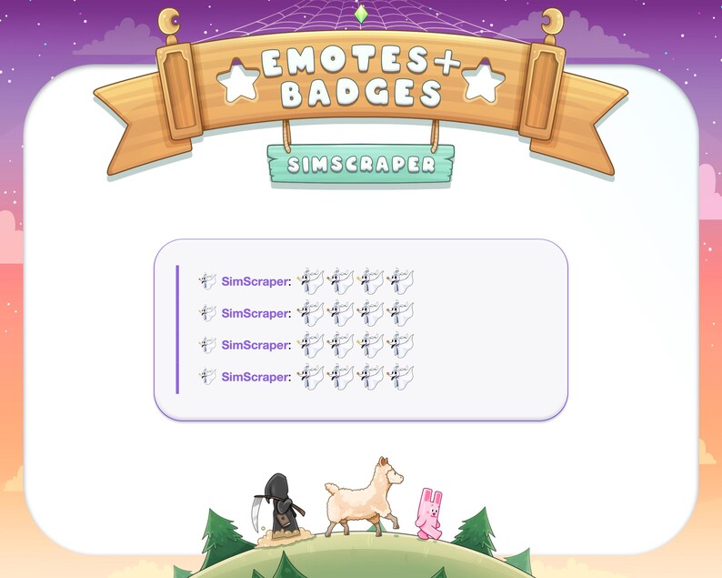 May include: A digital illustration of a purple and white banner with the text "Emotes + Badges" and "SimScraper". Below the banner is a white rectangle with the text "SimScraper" repeated four times, each followed by a row of five ghost emojis. Below the rectangle is a green hill with a black reaper, a white llama, and a pink bunny.