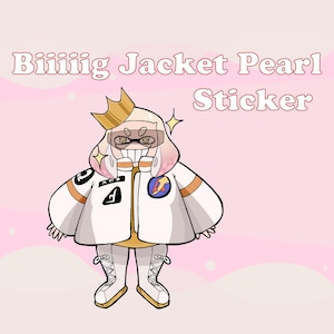 Biiiiiig Jacket Pearl Sticker