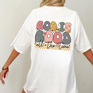 Retro Gott ist die ganze Zeit gut dtf Transfers bereit zum Pressen, direkt zum Film, Tshirt Transfer, Glaube DTF, Jesus DTF, christliches Shirt dtf