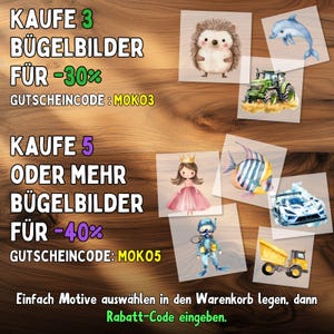 May include: A graphic with a wooden background and colourful images of iron-on transfers. The text reads "KAUFE 3 B&Uuml;GELBILDER F&Uuml;R -30% GUTSCHEINCODE: MOKO3 KAUFE 5 ODER MEHR B&Uuml;GELBILDER F&Uuml;R -40% GUTSCHEINCODE: MOK05 Einfach Motive ausw&auml;hlen in den Warenkorb legen, dann Rabatt-Code eingeben."