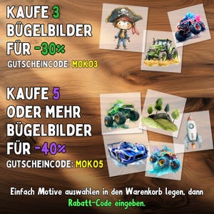 May include: An advertisement for iron-on transfers featuring various designs, including a pirate, monster trucks, a tractor, a race car, a rocket, and a landscape. The text promotes discounts: Buy 3 for 30% off with code MOKO3, or buy 5 or more for 40% off with code MOKO5.