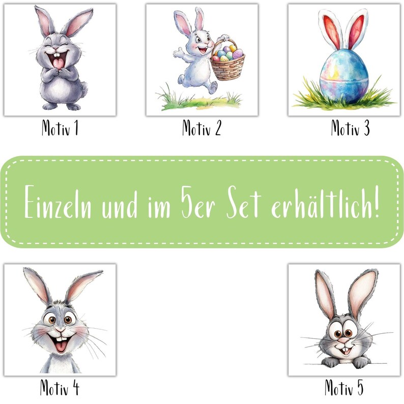 K&ouml;nnte beinhalten: F&uuml;nf verschiedene Osterhasen-Illustrationen. Jeder Hase ist in einer anderen Pose dargestellt, einer h&auml;lt einen Korb mit Eiern. Der Text "Einzeln und im 5er Set erh&auml;ltlich!" wird unter den Bildern angezeigt.