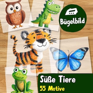 Könnte beinhalten: Eine Sammlung von Bügelbildern mit Buntstift-Illustrationen einer braunen Eule, eines grünen Dinosauriers, eines orange-schwarzen Tigers, eines blauen Schmetterlings und eines grünen Frosches, mit dem Text Bügelbild, Süße Tiere und 55 Motive.