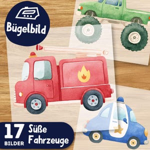 Może przedstawiać: Ilustracje akwarelowe pojazdów, w tym czerwony wóz strażacki, zielony monster truck i niebieski radiowóz. Obraz zawiera tekst "17 Süße Fahrzeuge" i "Bügelbild". Pojazdy są na jasnym tle z fakturą drewna.