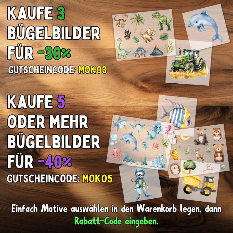 Peut inclure: Plusieurs motifs de transferts thermocollants avec des dinosaures, un dauphin, un tracteur, des cr&eacute;atures marines, des ours et un camion benne. L'image contient du texte proposant des r&eacute;ductions avec les codes MOKO3 et MOKO5.