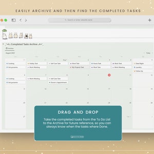May include: A green and white calendar with a light blue border. The calendar is for August 2023 and shows completed tasks. The text "DRAG AND DROP" is in a teal box with a white border. The text "Take the completed tasks from the To Do List to the Archive for future reference, so you can always know when the tasks were Done." is in the teal box.