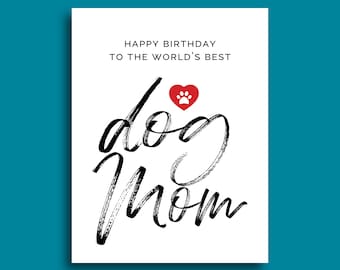 Happy Birthday To The Best Dog Mom | Birthday Card From The Dog | Birthday Gift for Her | Dog Mom Birthday Card | Dog Lover Card