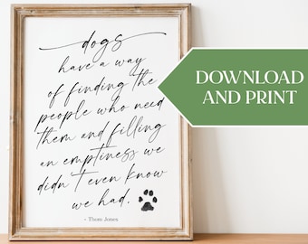 Dog Lovers Quote Print, Dog Wall Decor, Dog Quotes, Home Decor Wall Art, Dog Lovers, Decor, Dog Print Download