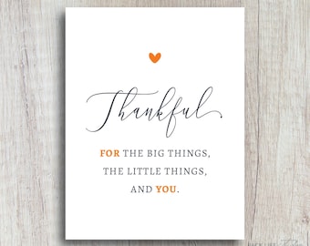 Thankful Greeting Card | Thankful for the Big Things, the Little Things, and You | Thanksgiving Gratitude Card – Fall Appreciation Card