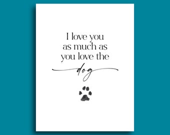 Funny I Love You Card for Girlfriend | Sweet Card for Boyfriend | I Love You Gift for Him | Valentine's Day Card | Dog Lover Card