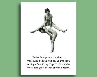 Birthday Card For Friend | Funny Friendship Card | Gift For Best Friend | Friendship is Weird Quote