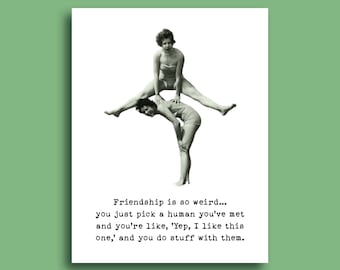 Birthday Card For Friend | Funny Friendship Card | Gift For Best Friend | Friendship is Weird Quote