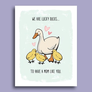 We Are Lucky Ducks To Have A Mom Like You | Mother's Day Card | Birthday Card for Mom | Mothers Day Card From Kids | Gift From All Of Us