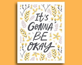 It's Going To Be Okay Encouragement Greeting Card | Encouragement Card For Hard Times | Break Up Card For Friend | Inspirational Card