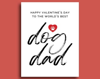 Valentine's Day Card For Dog Dad | Card From The Dog | I Love You Gift for Him | Valentine's Day Card To The Best Dog Dad | Dog Lover Card