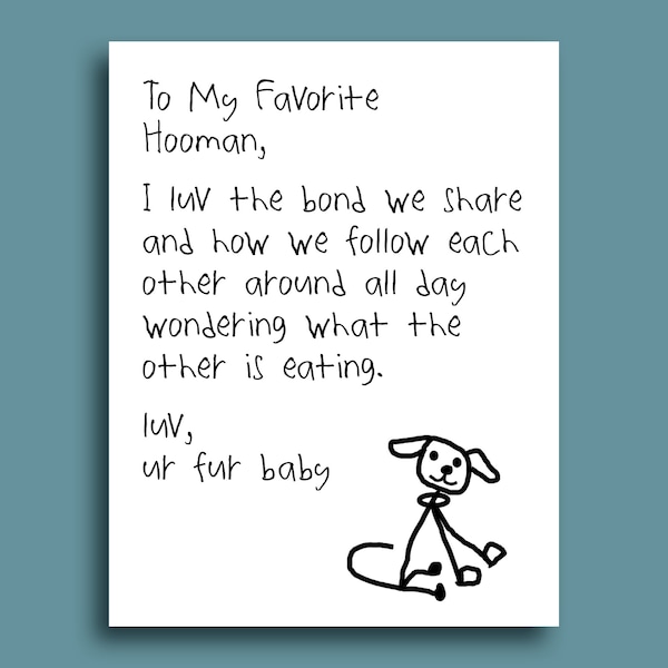 Greeting Card From The Dog | Favorite Hooman Gift | Handwritten Letter | Card For All Occasions | Gift For Dog Dad | Gift For Dog Mom
