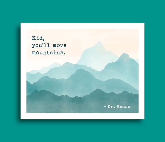 Kid You'll Move Mountains | Graduation Card | Motivational Card For Graduate | Milestone Gifts | Dr. Seuss Quote | Card For Graduation 2025