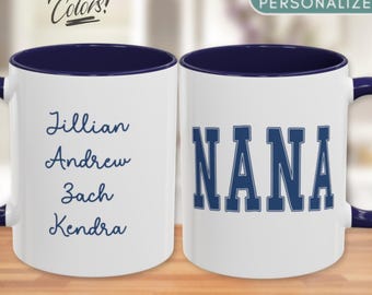 Personalized Nana Coffee Mug, Customized Nana Gift, Nana Birthday Gift, Grandma Mug, Gift for Nana, New Nana Mug, Custom Nana Mothers Day