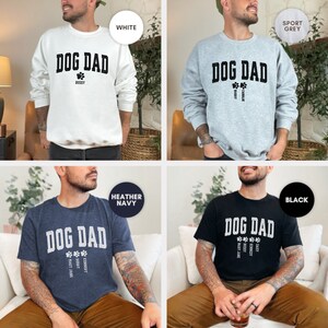 Custom Dog Dad Shirt Custom Dog Hoodies, Dog Parent Gift, Dog Name Sweatshirt, Dog Paw Sweatshirt, Pet Lovers Shirt, Pet Sweatshirt For Dog