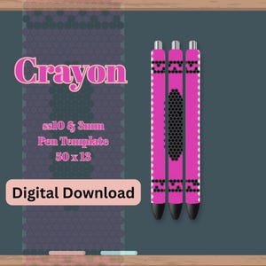 Puede incluir: Tres bolígrafos rosas con diseños en blanco y negro. La palabra "Crayon" está en rosa, junto con el texto "ss10 & 3mm Pen Template 50 x 13" y "Digital Download". Los bolígrafos tienen puntas negras y tapas plateadas.