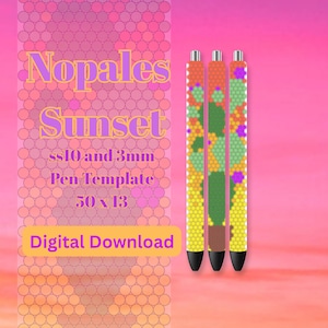May include: Three pens with colorful beaded designs featuring cactus and floral patterns. The pens have black tips and silver accents. The image includes the text "Nopales Sunset" and "Digital Download". The background is a gradient of pink and orange.