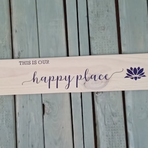 This is our happy place wood sign