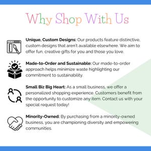 以下が含まれることがあります： 「Why Shop With Us」のテキストと、ユニークなデザイン、受注生産と持続可能な実践、パーソナライズされたサービス、少数派が所有するビジネスについて説明する箇条書きがある画像。テキストは黒色です。