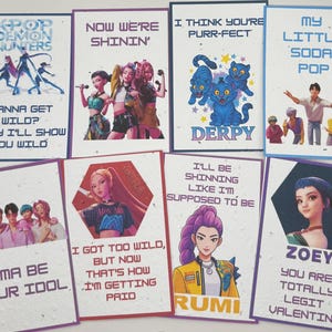 May include: A collection of eight rectangular cards with various illustrations and text. The cards feature images of animated characters and groups, with phrases like "KPOP DEMON HUNTERS" and "I'MA BE YOUR IDOL."