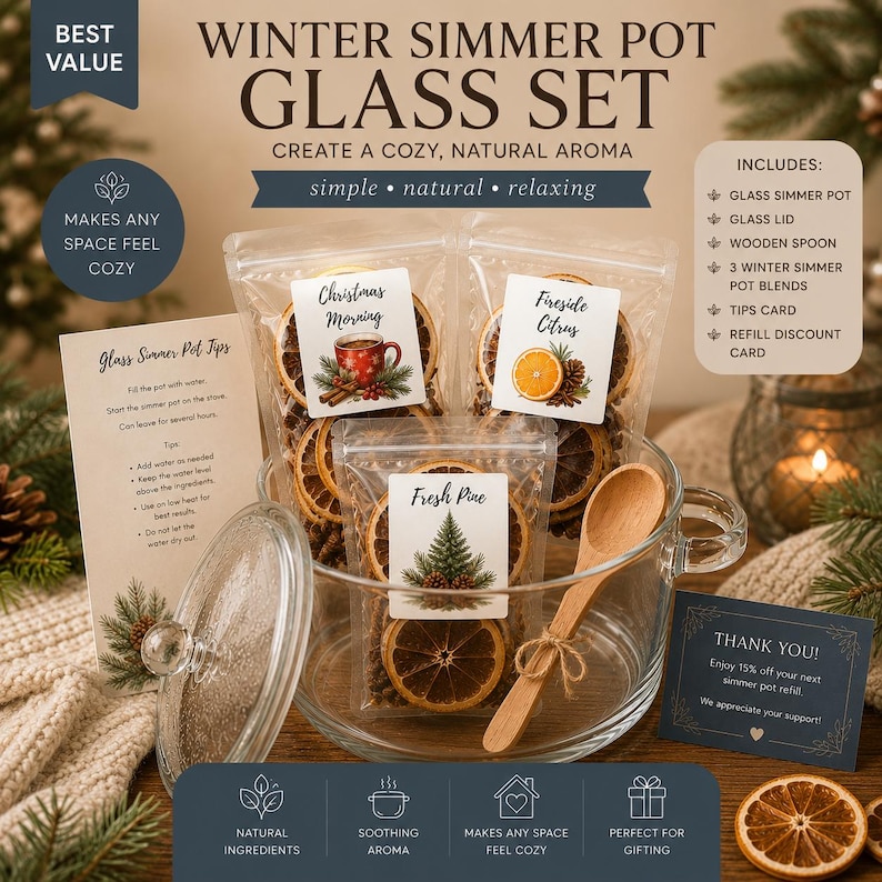 May include: A winter simmer pot glass set including a clear glass pot with a lid, a wooden spoon, and three pouches of dried fruit and spice blends labeled Christmas Morning, Fireside Citrus, and Fresh Pine, plus instructional and thank you cards.