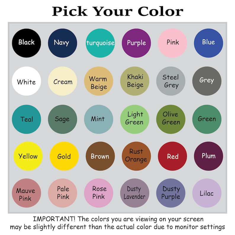 May include: A chart with 30 color swatches, each with a name label. The colors include black, navy, turquoise, purple, pink, blue, white, cream, warm beige, khaki beige, steel grey, grey, teal, sage, mint, light green, olive green, green, yellow, gold, brown, rust orange, red, plum, mauve pink, pale pink, rose pink, dusty lavender, dusty purple, and lilac.