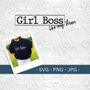 Girl Boss SVG | Daughter SVG | Girl Power SVG | Design File | Digital File | Digital Download | Instant Download