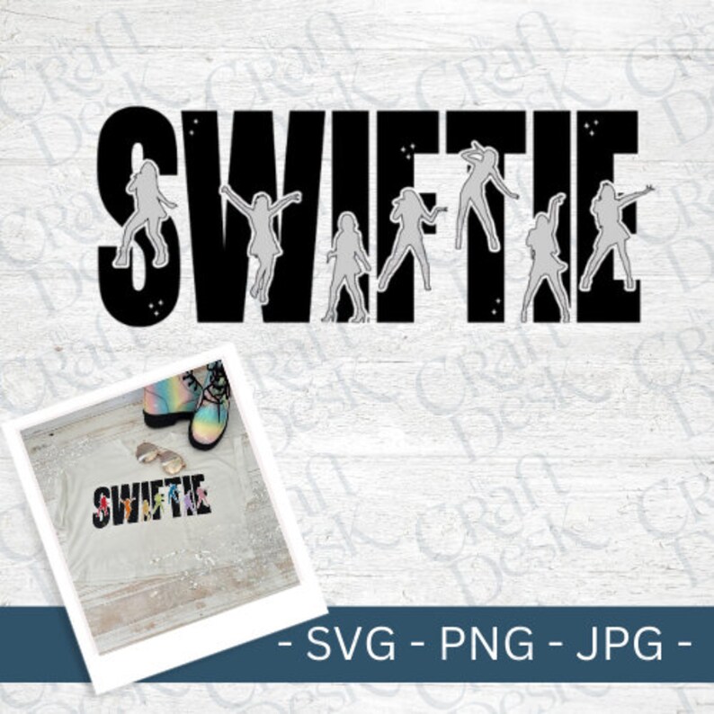 Swiftie SVG Taylor Swift SVG Design File Digital File Digital Download