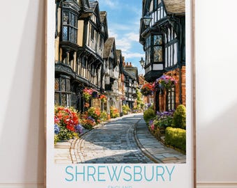 Shrewsbury England Poster, Tudor Street Print, Historic Wall Art