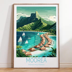 Poster de voyage de Moorea en Polynésie française, impression de voyage de Moorea, art mural de voyage en Polynésie française, cadeaux de pendaison de crémaillère, cadeaux personnalisés