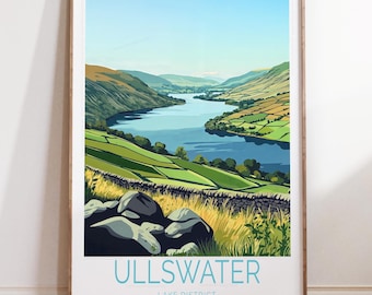 Ullswater Lake District Travel Poster, Lake District Travel Print, Ullswater Travel Wall Art, House Warming Gifts, Birthday Gifts