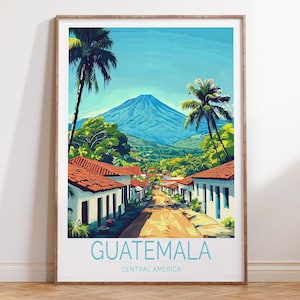 Guatemala Central America Travel Poster, Central America Travel Wall Art, Guatemala Travel Print, Home Decor Gifts