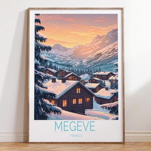 Megeve Frankreich Reiseplakat, Frankreich-Reise-Wandkunst, Megeve-Reise-Druck, House Warming Geschenke, personalisierte Reisegeschenke
