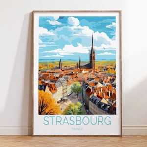 Strasbourg France Travel Poster Strasbourg Travel Poster, France Travel Wall Art, Strasbourg France Travel Gift, France Birthday Present