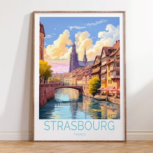 Poster de voyage de Strasbourg en France Poster de voyage de Strasbourg, art mural voyage en France, cadeau de voyage en France Strasbourg, cadeau d'anniversaire en France