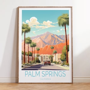 Palm Springs Reiseplakat, Palm Springs Kalifornien Reisewandkunst, Kalifornien Reisegeschenk, Palm Springs Reisewanddekor, Geburtstagsgeschenk
