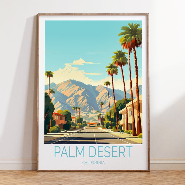 Palm Desert Travel Poster, Palm Desert California Wall Art, Palm Desert Poster Print, California Travel Gifts, Palm Desert Decor