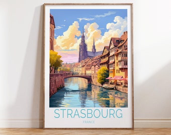 Poster de voyage de Strasbourg en France Poster de voyage de Strasbourg, art mural voyage en France, cadeau de voyage en France Strasbourg, cadeau d'anniversaire en France