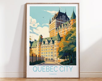 Quebec City Canada Travel Poster, Quebec City Canada Poster, Quebec City Travel Wall Art, Canada Travel Gift, Birthday Gift