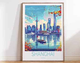 Shanghai China Travel Print, China Wall Art, Shanghai China Travel Wall Decor, The Bund Poster, Birthday Present