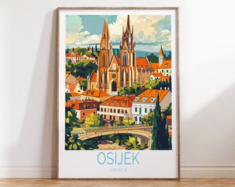 Osijek Travel Print, Osijek Croatia Wall Art, Osijek Travel Gifts, Croatia City Print, Home Decor, Wedding Gifts, Personalised Present