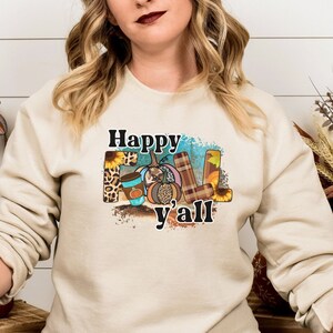 Happy Fall Y’all Sweatshirt, Fall Vibes, Cute Fall Pumpkin Shirt, Cute Fall Shirt, Pumpkin Spice, Thanksgiving Shirt, Friends Sweatshirt
