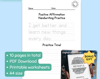 Puede incluir: Hoja de trabajo imprimible para la práctica de la escritura con la afirmación positiva "Me pongo mejor y aprendo cosas nuevas cada día." La hoja de trabajo forma parte de una descarga PDF de 10 páginas e incluye un libro para colorear mindful de bonificación.