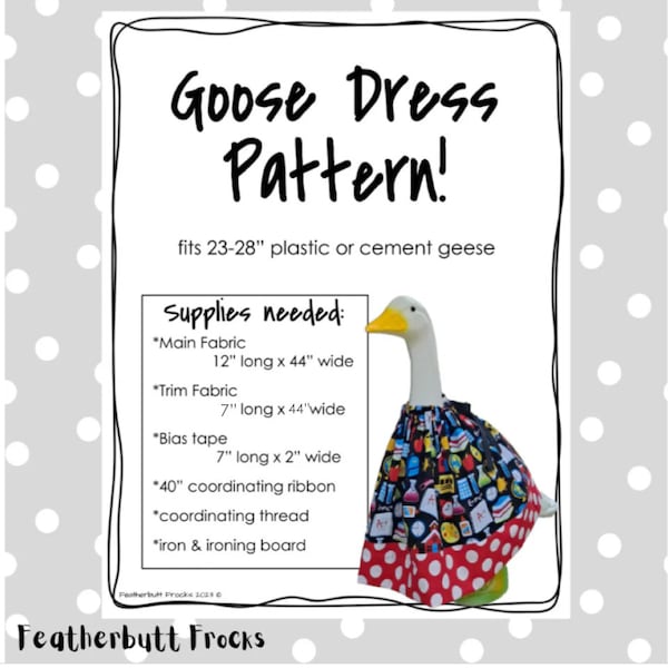 Goose Dress Sewing Pattern PDF Instant Download Lawn Goose Porch Goose Plastic Goose Cement Goose