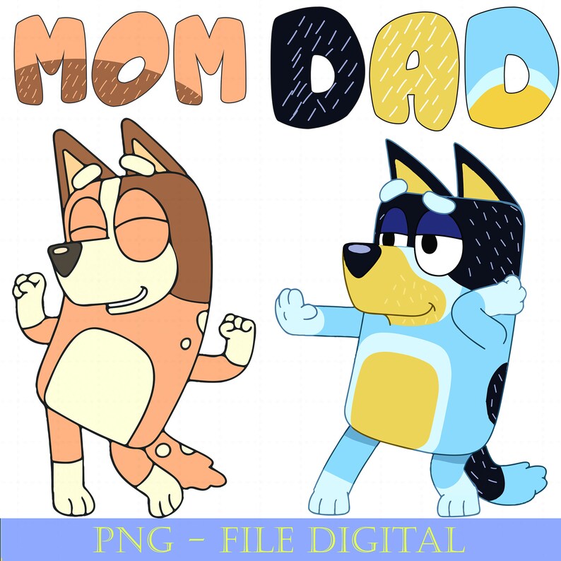 Bluey Dad Mom Png Bluey Mother's Day Png Bluey Chili Etsy