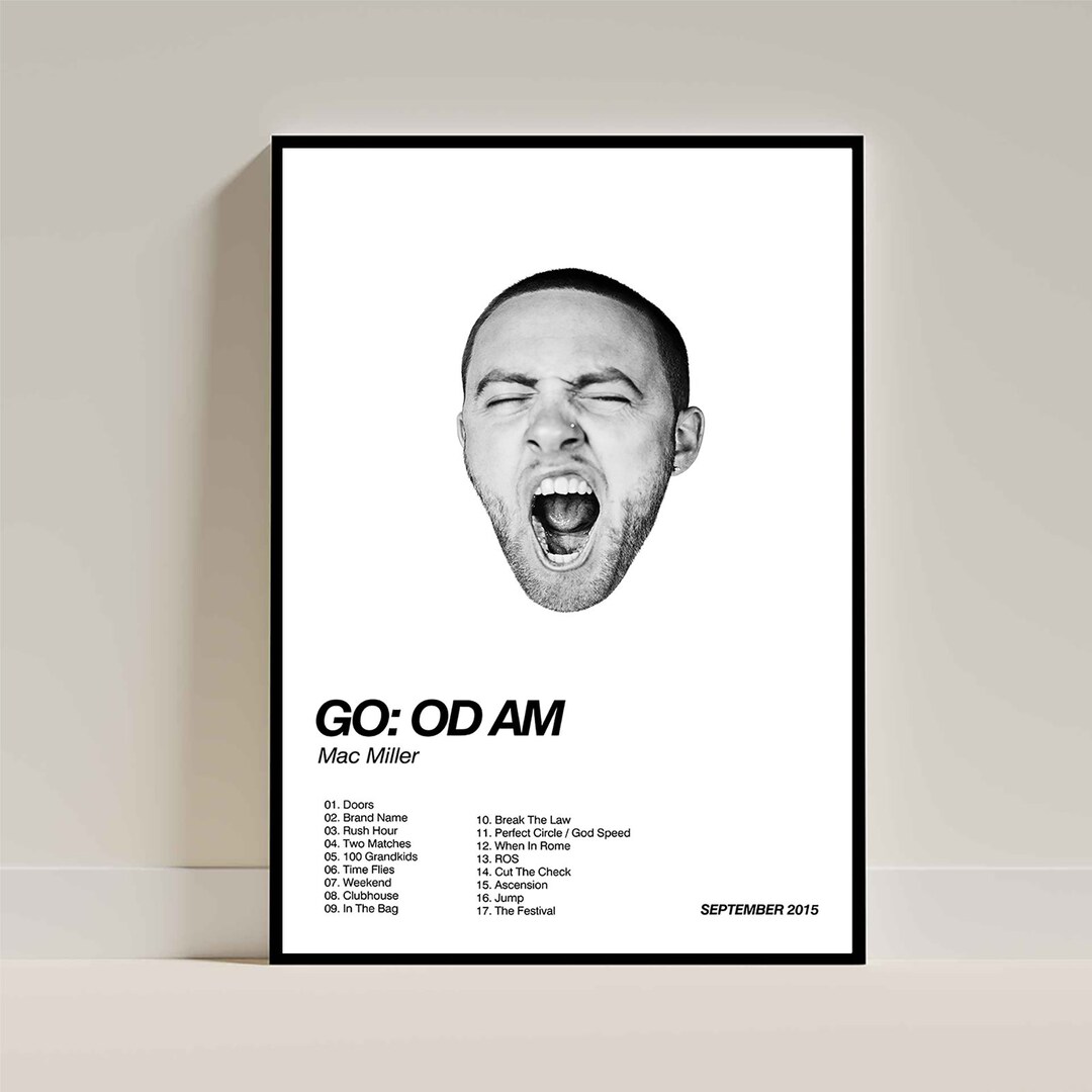 GO OD AM Poster Mac Miller Poster Album Art Poster Etsy